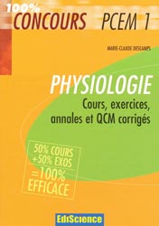 Physiologie - Marie-Claude DESCAMPS - EDISCIENCE - 100% Concours PCEM 1