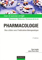 Pharmacologie - Yves LANDRY, Jean-Pierre GIES - DUNOD - Sciences sup