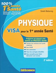 Physique   Visa pour la 1re anne Sant - Salah BELAZREG - EDISCIENCE - 100% 1re anne sant 1