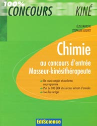 Chimie au concours d'entre Masseur-kinsithrapie - lise MARCHE, Stphane LOUVET - EDISCIENCE - 100% concours