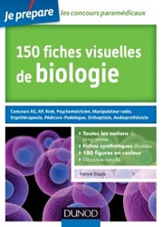 150 fiches visuelles de biologie pour rviser les concours paramdicaux - Patrick TROGLIA