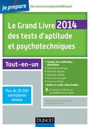 Le grand livre des tests d'aptitude et psychotechniques - Bernard MYERS, Benot PRIET, Dominique SOUDER