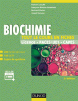 Biochimie - Tout le cours en fiches - Norbert LATRUFFE, Franoise BLEICHER-BARDELETTI, Bertrand DUCLOS, Joseph VAMECQ