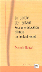 La parole de l'enfant - Danielle BOUVET - PUF - Le fil rouge