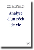 Analyse d'un rcit de vie - Coordination: Jean-Claude FILLOUX