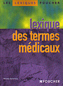 Lexique des termes mdicaux - Mireille DURANTEAU
