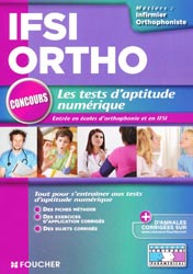 IFSI  Ortho - Tests d'aptitude numrique - Michle ECKENSCHWILLER, Guy BARUSSAUD - FOUCHER - Concours 70
