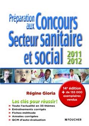 Prparation aux concours secteur sanitaire et social 2011-2012 - Rgine GIORIA