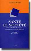 Sant et socit. Epreuve de Culture Gnrale - S. TESSIER, J.-B. ANDREYS - MALOINE - Rviser