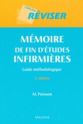 Mmoire de fin d'tudes infirmires Guide mthodologique - M.POISSON