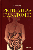 Petit atlas d'anatomie - P.KAMINA - MALOINE - 