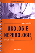 Urologie Nphrologie - C.PRUDHOMME - MALOINE - Stage en mdecine Mmento