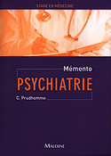 Psychiatrie - C.PRUDHOMME - MALOINE - Stage en mdecine Mmento