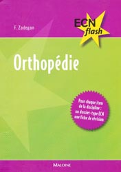 Orthopédie - F.ZADEGAN - MALOINE - ECN flash
