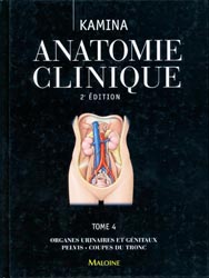 Anatomie clinique Tome 4 - Pierre KAMINA - MALOINE - 
