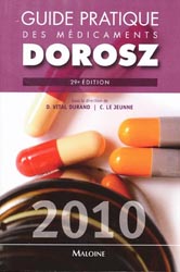 Guide pratique des mdicaments 2010 - DOROSZ - MALOINE - 