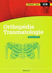 Orthopdie Traumatologie - Xavier RICAUD - MALOINE - Premier tour ECN