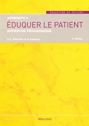 Apprendre  duquer le patient - J-F.D'IVERNOIS, R.GAGNAYRE - MALOINE - ducation du patient