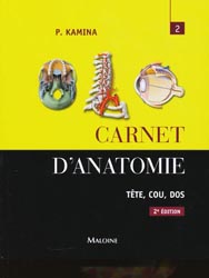 Carnet d'anatomie 2 - P.KAMINA - MALOINE - 