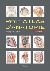 Petit atlas d'anatomie - Pierre KAMINA - MALOINE - 