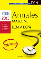 Annales Maloine Internat ECN - ECNi (2004-2015) - E.COGNAT - MALOINE - Premier tour ECN