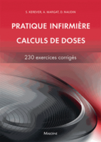 Pratique infirmire - S. KEREVER, A. MARGAT, D. NAUDIN