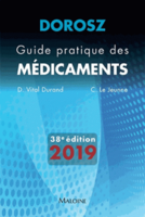 Dorosz 2019 - Guide pratique des mdicaments - D. VITAL DURAND, C. LE JEUNNE