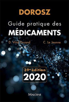Guide pratique des mdicaments Dorosz - Collectif