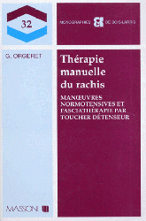 Therapie manuelle du rachis - Collectif - ELSEVIER / MASSON - 