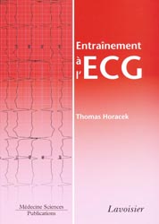 Entranement  l'ECG - Thomas HORACEK - LAVOISIER - 