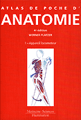Atlas de poche d'anatomie 1 Appareil locomoteur - Werner PLATZER - FLAMMARION - Atlas de poche