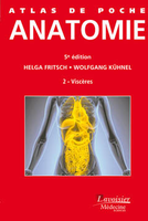 Anatomie 2 Les viscres - Helga FRITSCH, Wolfgang KHNEL