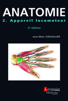 Anatomie 2 Appareil locomoteur - Jean-Marc CHEVALLIER - LAVOISIER MSP - Atlas de poche