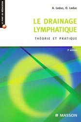 Le drainage lymphatique thorie et pratique - A.LEDUC, O.LEDUC - ELSEVIER / MASSON - Le point en rducation