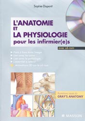 L'anatomie et la physiologie pour les infirmier(e)s - Sophie DUPONT - MASSON - 