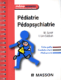 Pdiatrie Pdopsychiatrie - M.SCHIFF, I-LIM-SABBAH - MASSON - Mmo infirmier