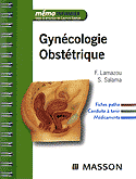 Gyncologie Obsttrique - F.LAMAZOU, S.SALAMA - MASSON - Mmo infirmier