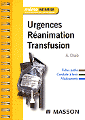 Urgences Ranimation Transfusion - A.CHAIB - MASSON - Mmo infirmier