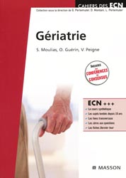Griatrie - S.MOULIAS, O.GURIN, V.PEIGNE - MASSON - Cahiers des ECN
