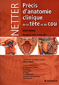 Prcis d'anatomie clinique de la tte et du cou - Neil S.NORTON, Frank H.NETTER - MASSON - 