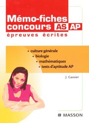 Mmo-fiches concours AS AP preuves crites - J.GASSIER - MASSON - 