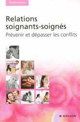 Relations soignants-soigns - Claude CURCHOD - MASSON - 