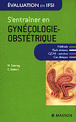 S'entraner en gyncologie-obsttrique - M.COSNAY, C.SIEBERT - MASSON - valuation en IFSI