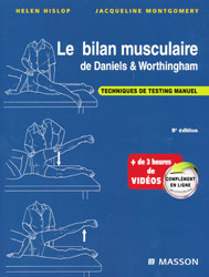 Le bilan musculaire de Daniels et Worthingham - Helen HISLOP, Jacqueline MONTGOMERY - MASSON - 