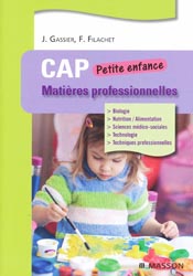 CAP Petite enfance - J. GASSIER, F. FILACHET - MASSON - 