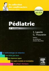 Pdiatrie - S.LAPORTE, G.THOUVENIN - MASSON - La collection des confrenciers