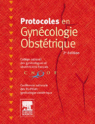 Protocoles en Gyncologie-Obsttrique - Collge National des Gyncologues et Obsttriciens