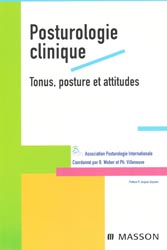 Posturologie clinique - Coordonn par B.WEBER, P.VILLENEUVE