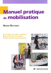 Manuel pratique de mobilisation - Bruno BOYANOV