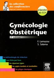 Gyncologie Obsttrique - F.LAMAZOU, S.SALAMA - MASSON - La collection des confrenciers